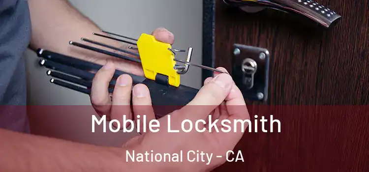  Mobile Locksmith National City - CA