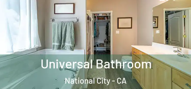 Universal Bathroom National City - CA